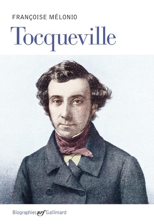 ebook cover of Tocqueville, by Françoise Mélonio