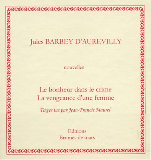 audiobook cover of Le bonheur dans le crime - La vengeance d'une femme, by Jules Barbey d'Aurevilly