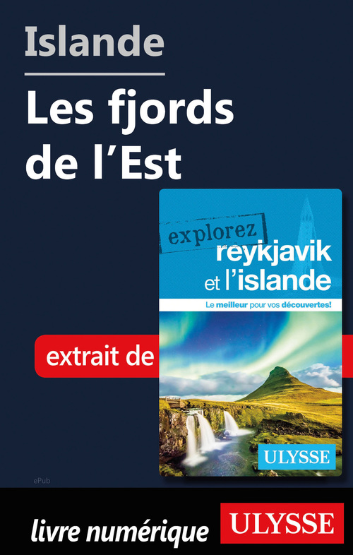 Couverture ebook de Islande - Les Fjords de l'Est, de Jennifer Dore Dallas
