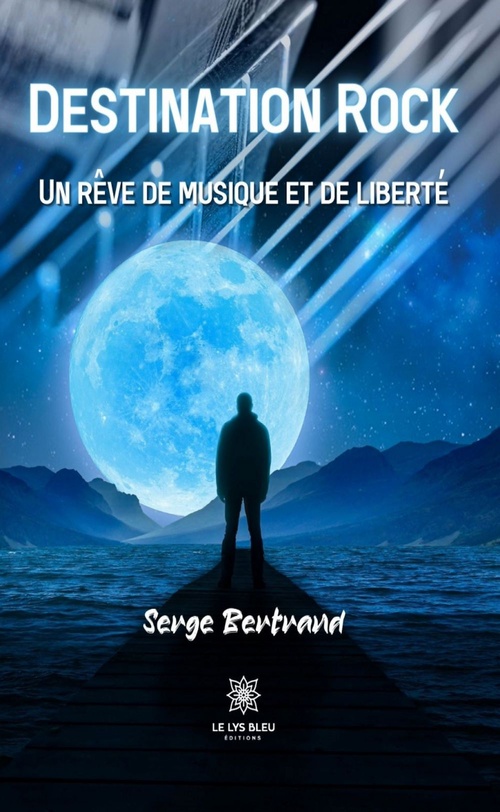 Couverture ebook de Destination Rock, de Serge Bertrand