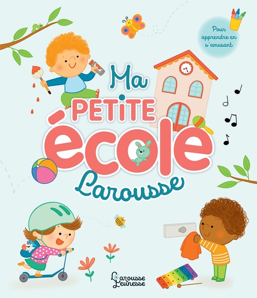 Couverture ebook de Ma petite école Larousse, de Marie Morey
