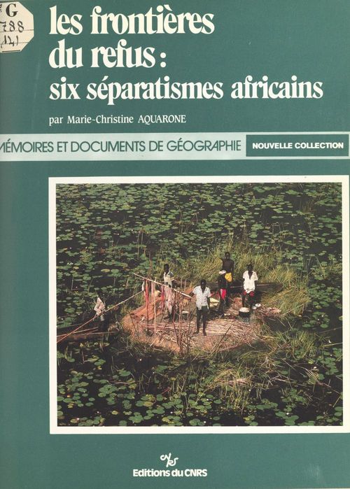 Couverture ebook de Les frontières du refus : six séparatismes africains, de Mc Aquarone