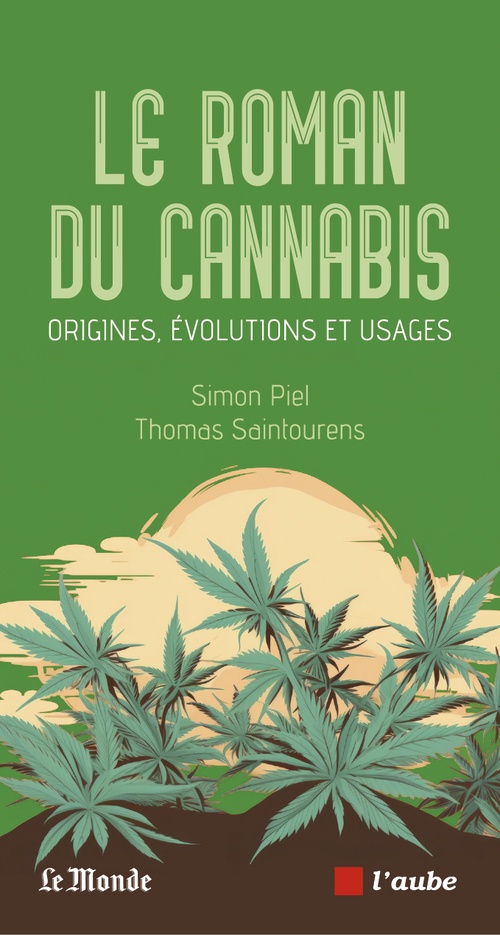 ebook cover of Le roman du cannabis, by Thomas Saintourens, Simon Piel