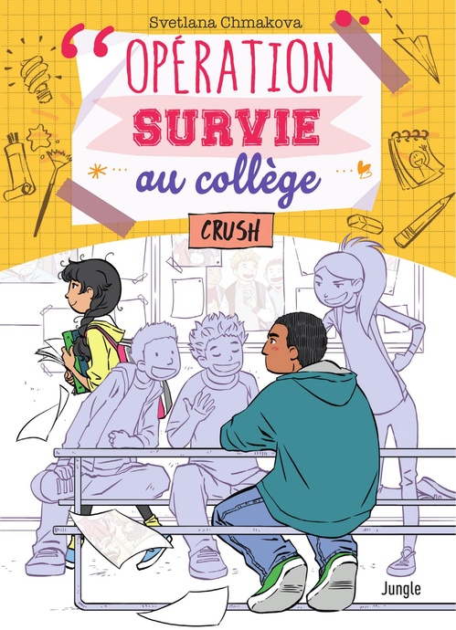 Couverture ebook de Opération Survie au collège - Tome 3 - Crush, de Svetlana Chmakova