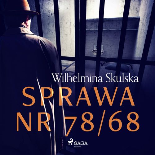 Couverture audiobook de Sprawa nr 78/68, de Wilhelmina Skulska