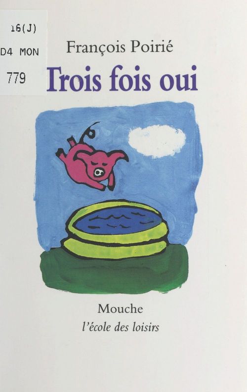 Couverture ebook de Trois fois oui, de Poirie Francois
