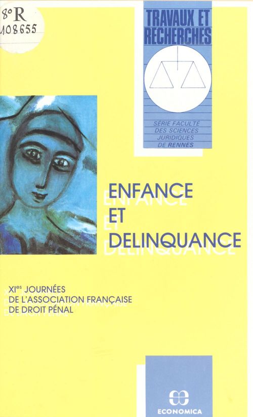 Couverture ebook de Enfance et délinquance, de Association Francaise De Droit