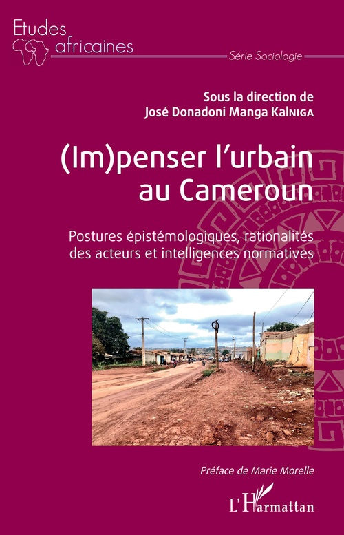 ebook cover of (Im)penser l'urbain au Cameroun, by José Donadoni Manga Kalniga