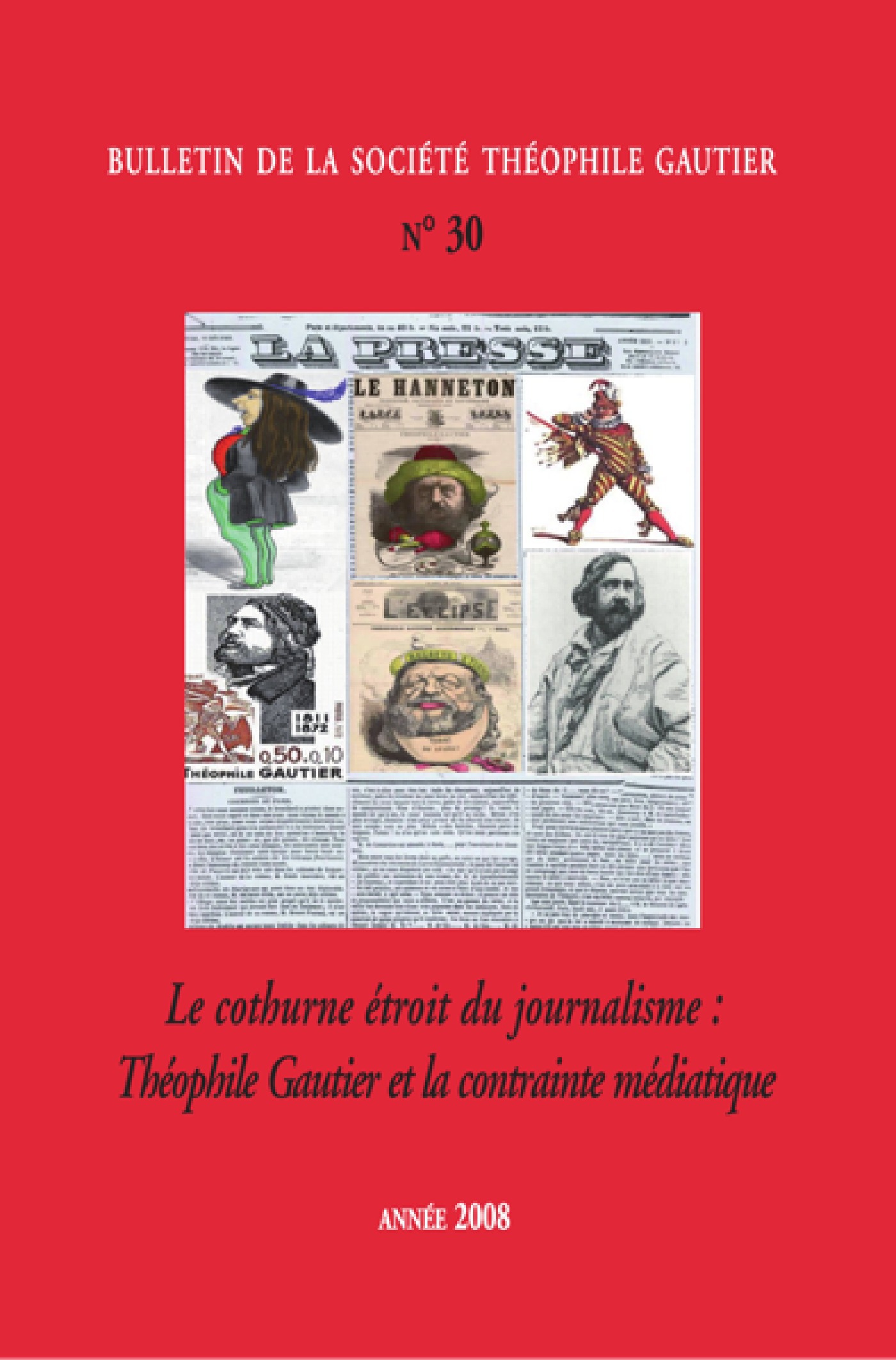 Couverture ebook de Le cothurne étroit du journalisme : Théophile Gautier et la contrainte médiatique (N°30), de Theofile Gautier Societe