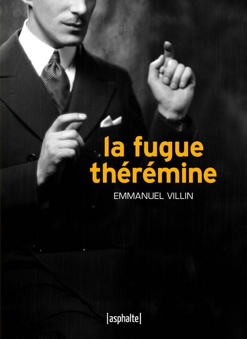 ebook cover of La Fugue Théremine, by Emmanuel Villin