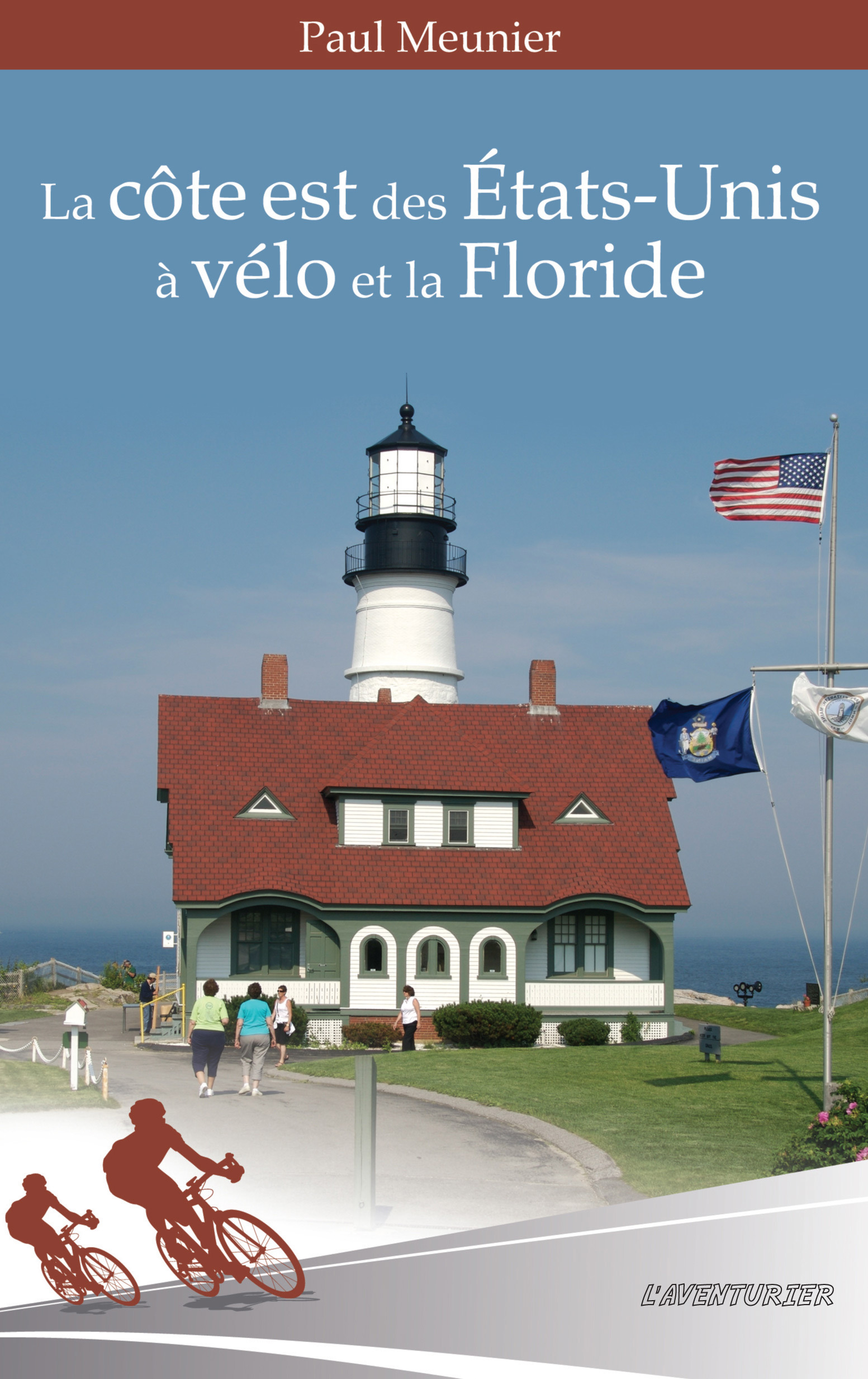 Couverture ebook de La côte est des Etats-Unis à vélo et la Floride, de Paul Meunier