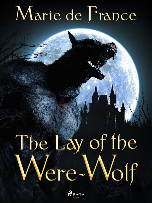 Couverture ebook de The Lay of the Were-Wolf, de Marie de France