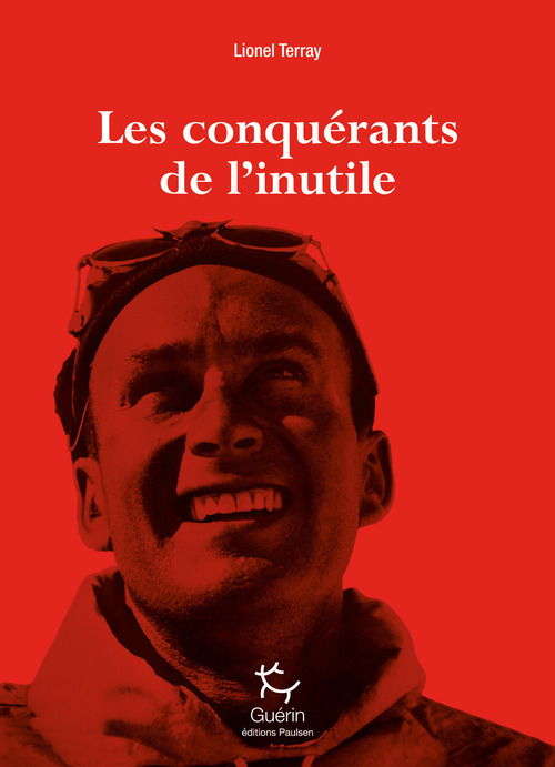 Couverture ebook de Les Conquérants de l'inutile, de Lionel Terray