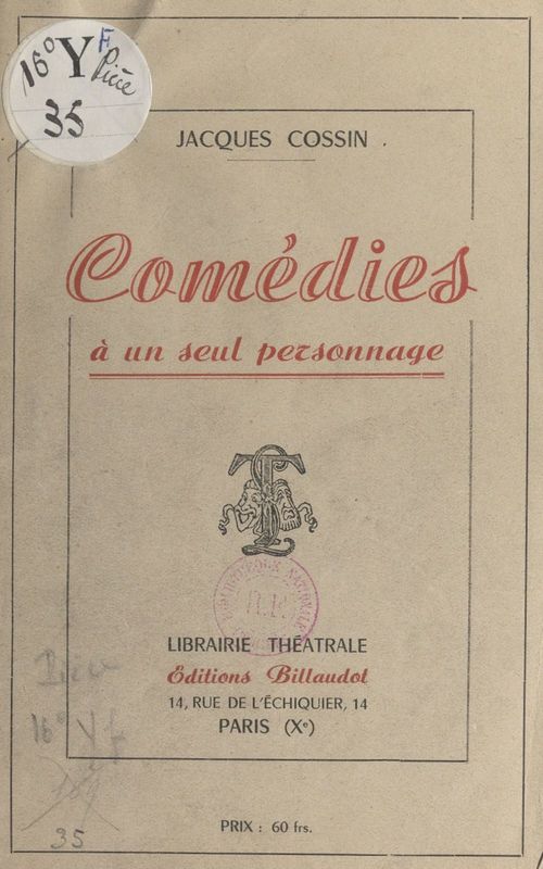 Couverture ebook de Comédies à un seul personnage, de Jacques Cossin