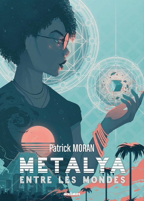 ebook cover of Métalya entre les mondes, by Patrick Moran