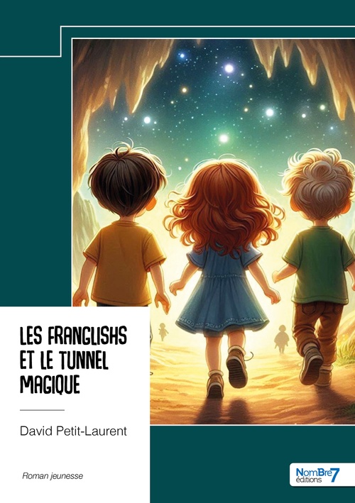 Couverture ebook de Les Franglishs et le Tunnel Magique, de David Petit-Laurent