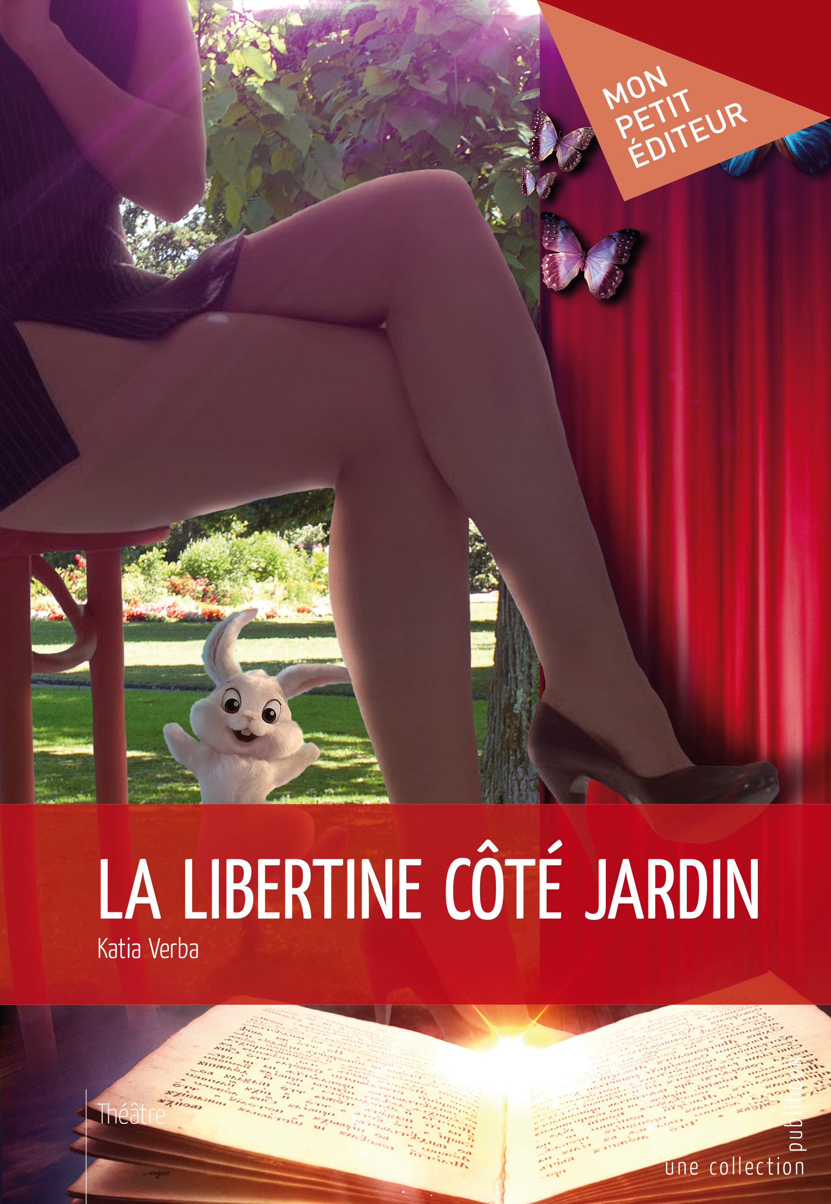Couverture ebook de La Libertine côté jardin, de Katia Verba