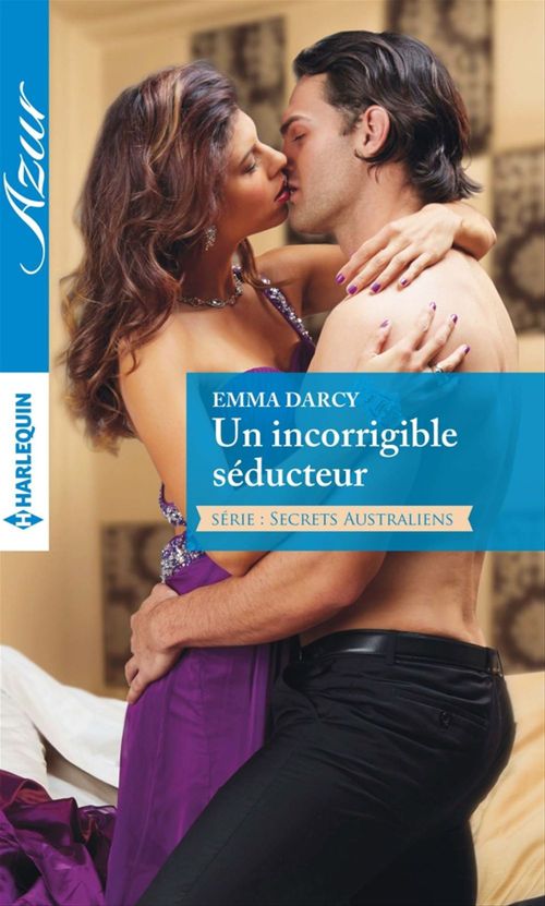 ebook cover of Un incorrigible séducteur, by Emma Darcy
