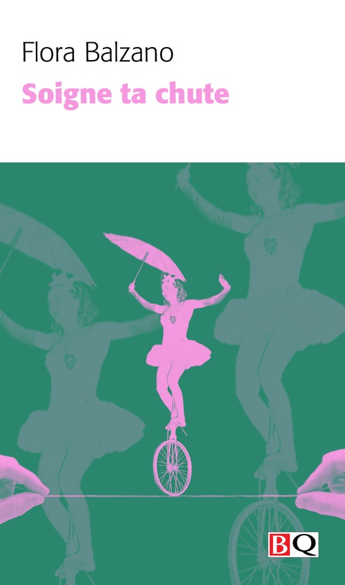 Couverture ebook de Soigne ta chute, de Flora Balzano