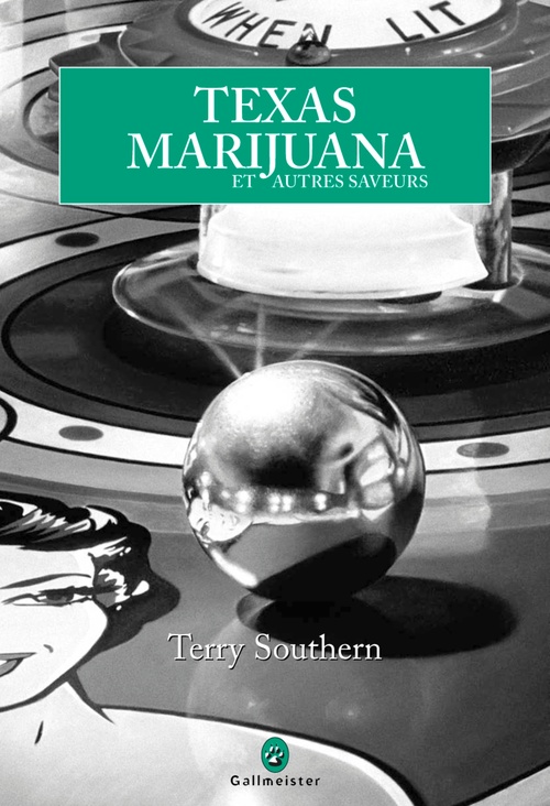 ebook cover of Texas Marijuana et autres saveurs, by Terry Southern