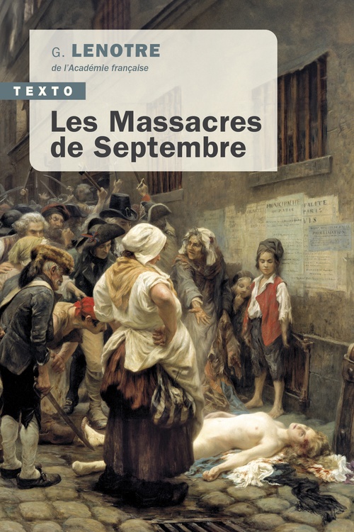 Couverture ebook de Les Massacres de Septembre, de Gosselin Lenotre