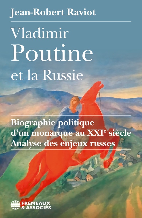 Couverture ebook de Vladimir Poutine et la Russie, de Jean-Robert Raviot
