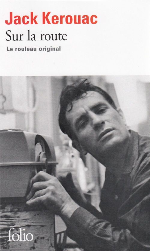 ebook cover of Sur la route. Le rouleau original, by Jack Kerouac