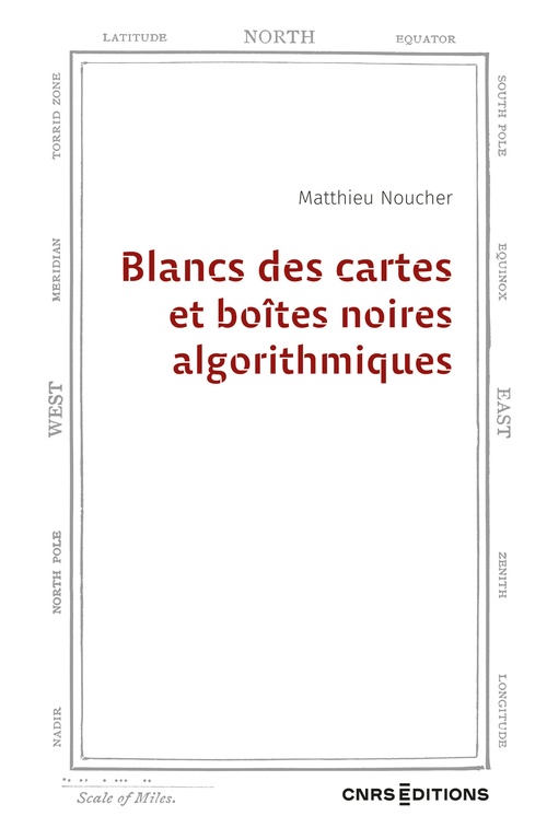 Couverture ebook de Blancs des cartes et boîtes noires algorithmiques, de Matthieu Noucher