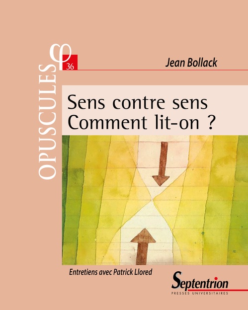 Couverture ebook de Sens contre sens. Comment lit-on ?, de Jean Bollack