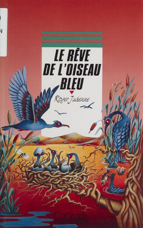 Couverture ebook de Le Rêve de l'oiseau bleu, de Judenne-R
