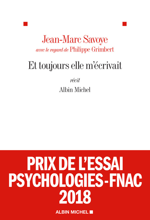 Couverture ebook de Et toujours elle m'écrivait, de Philippe Grimbert, Jean-marc Savoye
