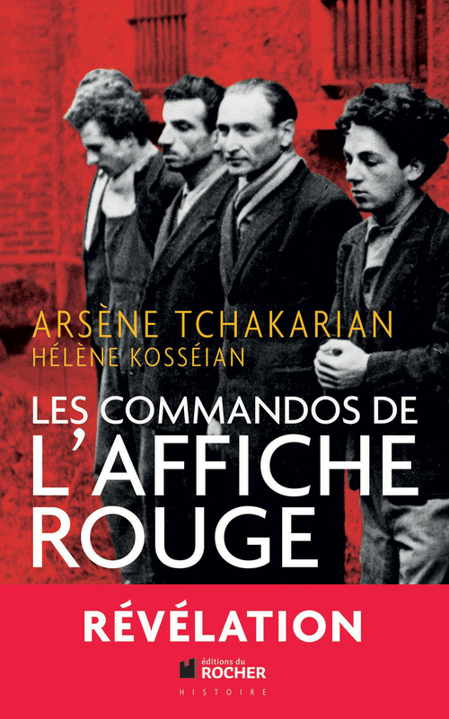 Couverture ebook de Les commandos de l'Affiche rouge, de Hélène Kosséian-bairamian, Arsène Tchakarian