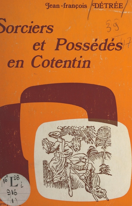 ebook cover of Sorciers et possédés en Cotentin, by Jean-françois Détrée