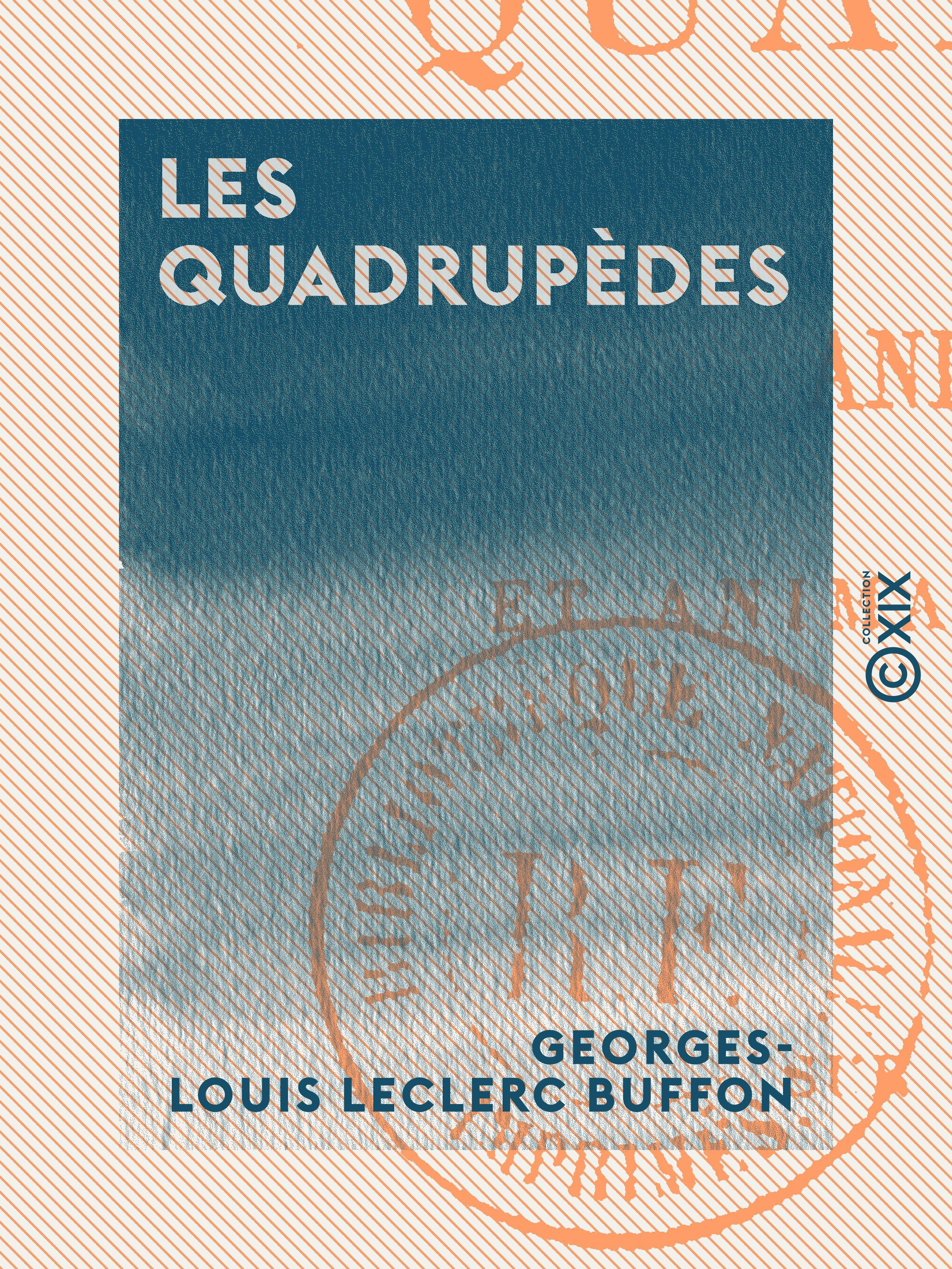 ebook cover of Les Quadrupèdes, by Georges-Louis Leclerc Buffon