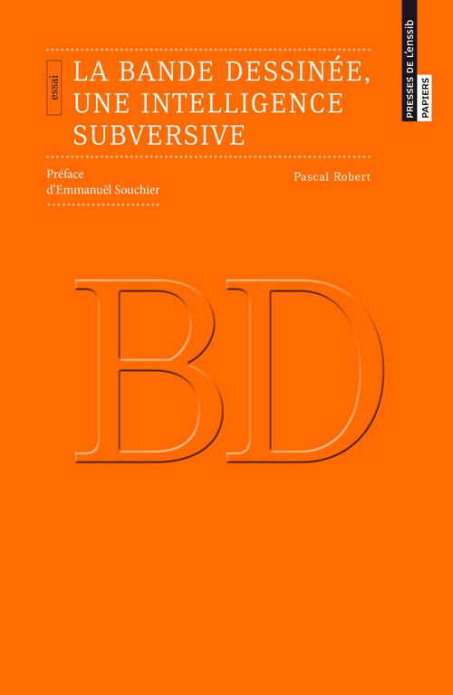 ebook cover of La bande dessinée, une intelligence subversive, by Pascal Robert