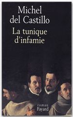 Couverture ebook de La Tunique d'infamie, de Michel Del Castillo