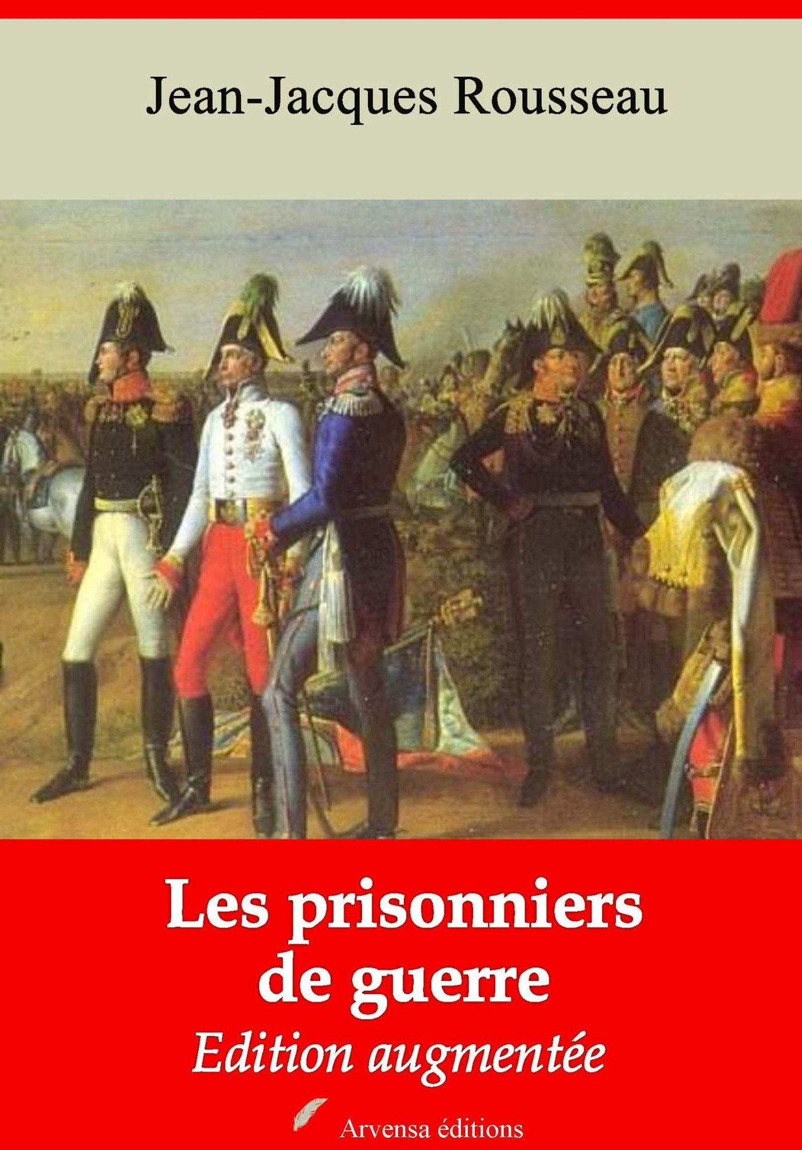 ebook cover of Les Prisonniers de guerre - suivi d'annexes, by Jean-Jacques Rousseau