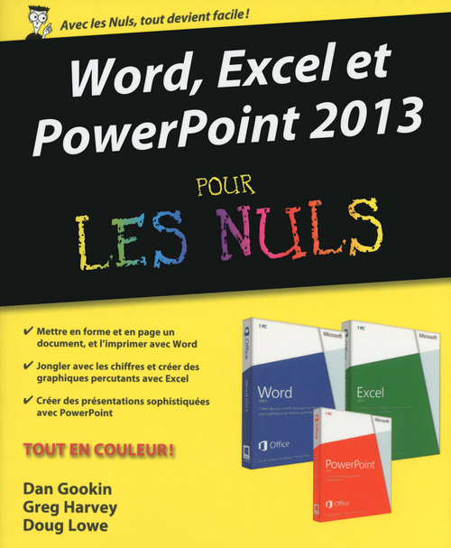 ebook cover of Word, Excel et Powerpoint 2013 pour les nuls, by Dan Gookin, Greg Harvey, Doug Lowe, Anne Leboterf