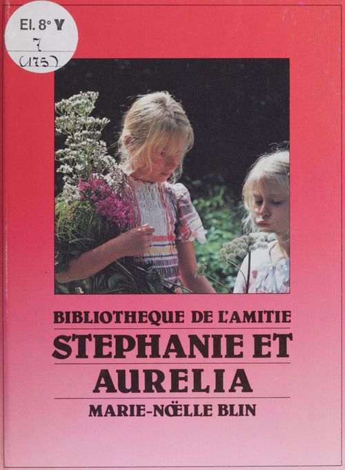 Couverture ebook de Stéphanie et Aurélia, de Marie-Noelle Blin