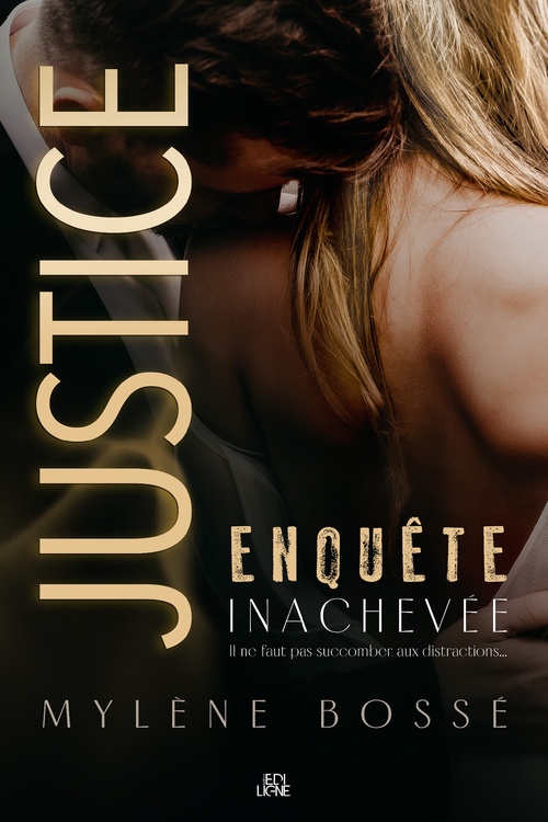 ebook cover of Justice, enquête inachevée, by Mylene Bosse