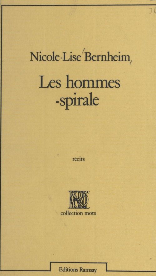 ebook cover of Les hommes-spirale, by Nicole-Lise Bernheim