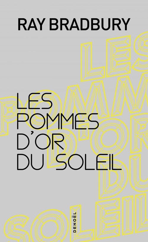 ebook cover of Les pommes d'or du soleil, by Ray Bradbury