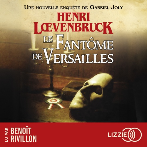 Couverture audiobook de Le fantôme de Versailles, de Henri Loevenbruck