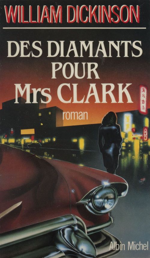 Couverture ebook de Des diamants pour Mrs Clark, de William Dickinson