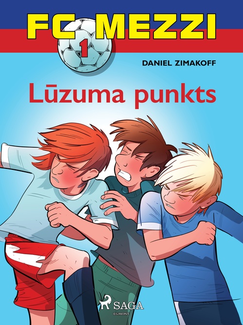 Couverture ebook de FC Mezzi 1. Luzuma punkts, de Daniel Zimakoff