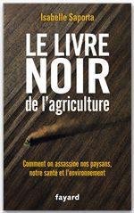 ebook cover of Le livre noir de l'agriculture, by Isabelle Saporta