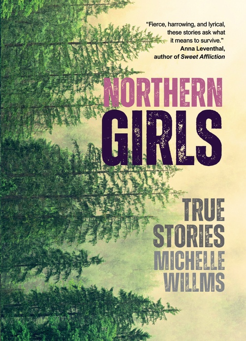 Couverture ebook de Northern Girls, True Stories, de Michelle Willms