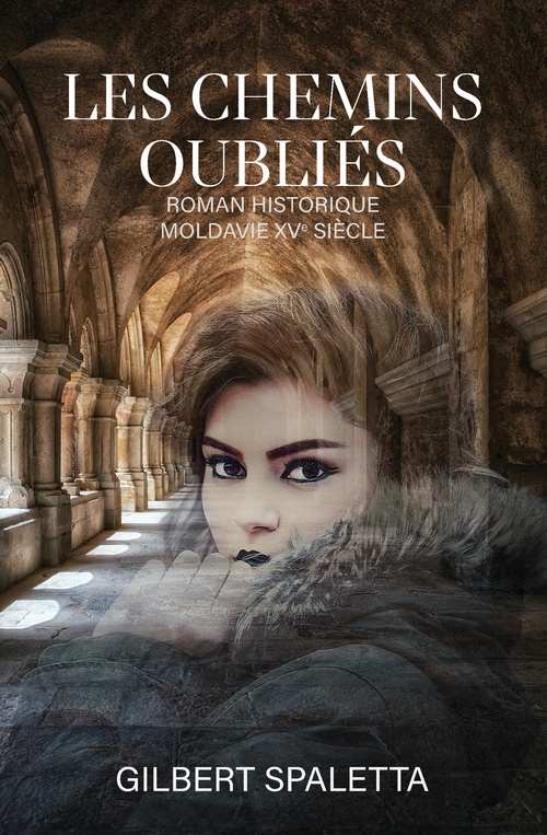 Couverture ebook de Les chemins oubliés, de Gilbert Spaletta