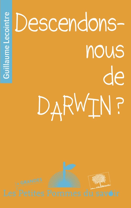 ebook cover of Descendons-nous de Darwin ?, by Guillaume Lecointre