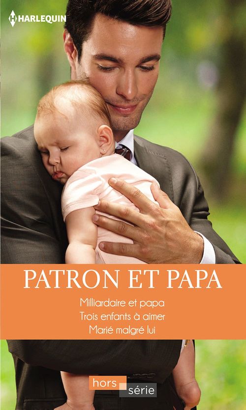 ebook cover of Patron et papa, by Caroline Anderson, Susan Meier, Leigh Michaels